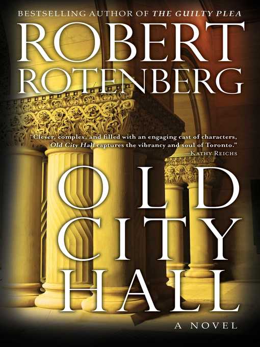 Title details for Old City Hall by Robert Rotenberg - Wait list